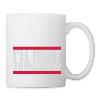 Citation de Do It Tomorrow - Mug blanc - blanc - Droite