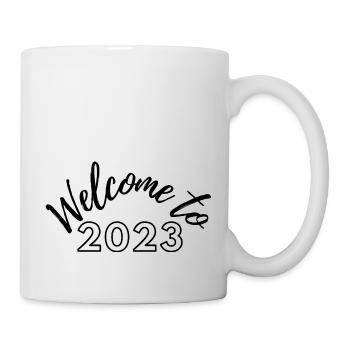 Welcome to 2023 - Silvesterparty - Tasse - Weiß - Rechts