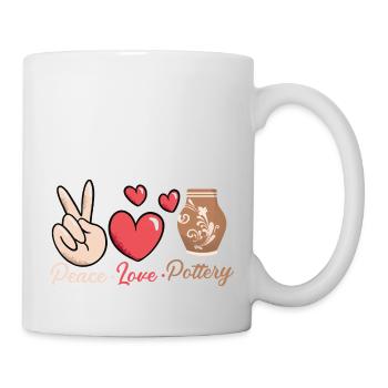 Peace Love Pottery Pot Maker Ceramics Artist - Tasse - Weiß - Rechts