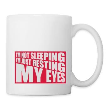 im not sleeping Quote - Mug - white - Right