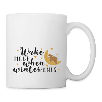 Wake me up when... - Mug - white - Right