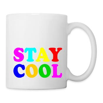 Stay cool - Tasse - Weiß - Rechts
