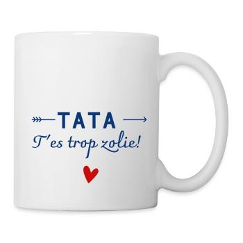 tata t'es trop zolie - humour enfant - Mug blanc - blanc - Droite