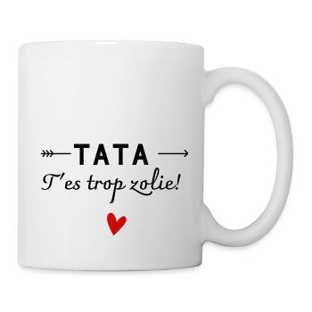 tata t'es trop zolie - humour enfant - Mug blanc - blanc - Droite
