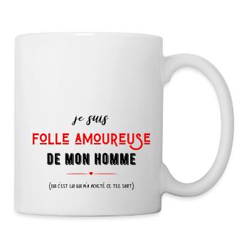 je suis folle amoureuse de mon homme - Mug blanc - blanc - Droite