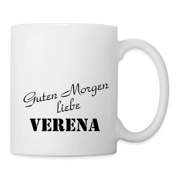 guten Morgen liebe Verena - tolle Geschenksidee - Tasse - Weiß - Rechts