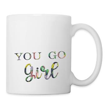 yu go girl power frauen mädchen feminismus zitate frau - Tasse - Weiß - Rechts
