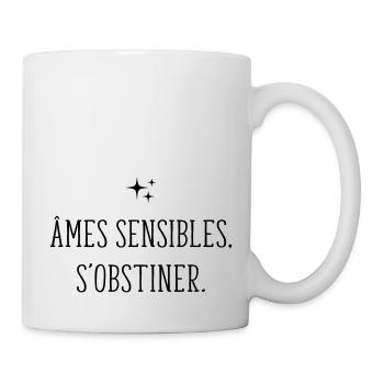 Ames Sensibles S'obstiner - Mug blanc - blanc - Droite