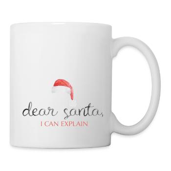 dear santa i can explain - Tasse - Weiß - Rechts