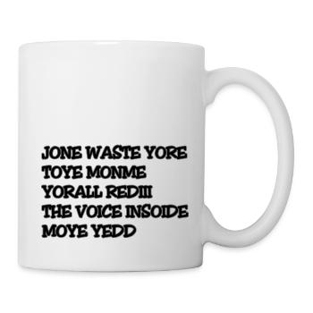 JONE WASTE YORE TOYE MONME YORALL REDIII THE VOICE - Tasse - Weiß - Rechts