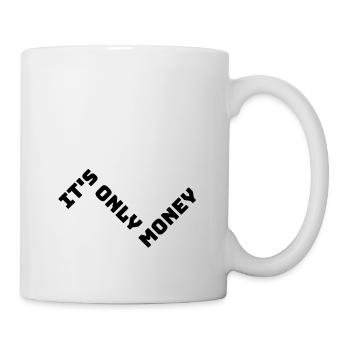 It's Only Money Rich Funny Buy Happiness Saying - Mug - white - Right