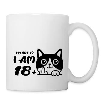 I'm Not 19, I Am 18 Plus 1 Middle Finger Cat Flip - Mug - white - Right