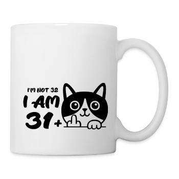 Je n’ai pas 32 ans, j’en ai 31 plus 1 doigt d’honneur - Mug blanc - blanc - Droite