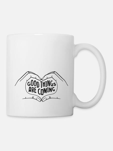 Good Things Are Coming - schwarz - Tasse - Weiß