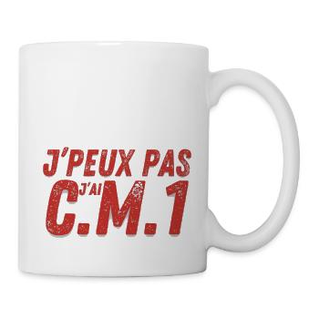 "J'Peux Pas J'ai C.M.1. Caporal Chef Exam" - Mug blanc - blanc - Droite