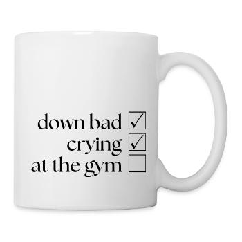Down Bad Crying At The Gym - Mug - white - Right
