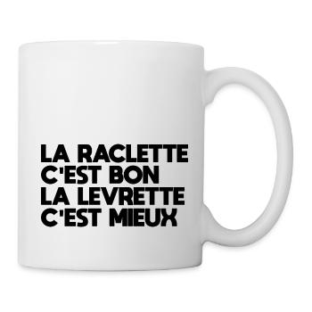 La Raclette C'est Bon La Levrette C'est Mieux - Mug blanc - blanc - Droite