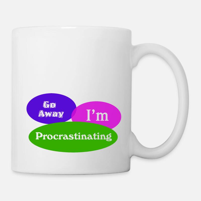 Go Away In Procrastinating - Mug - white