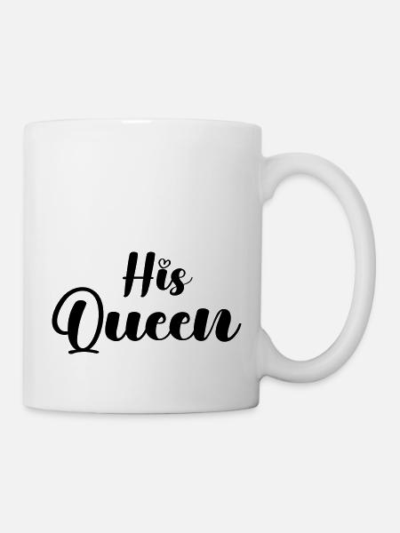 his queen - Tasse - Weiß