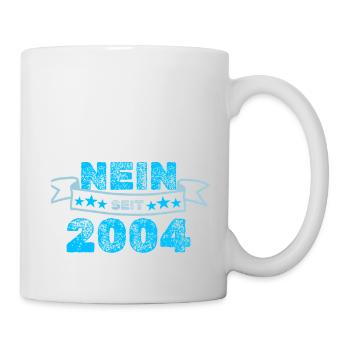 Niemals 2004 - Tasse - Weiß - Rechts