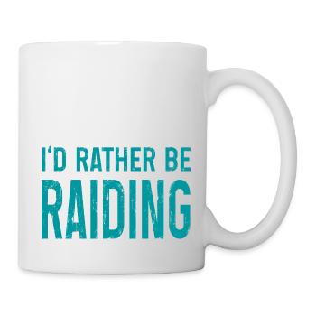 rather be raiding Artboard 1 - Mug - white - Right