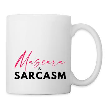 Mascara & Sarkasmus – Hot Girl Energy Lustiges Zitat -K - Tasse - Weiß - Rechts