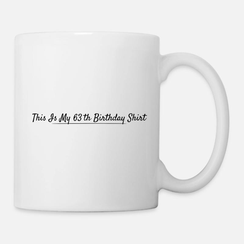 63rd Birthday 63 Years Anniversary - Mug - white