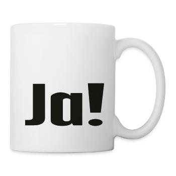 Ja! - Tasse - Weiß - Rechts