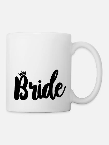 Bride - Tasse - Weiß