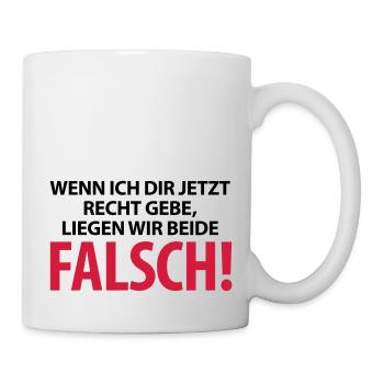 If I agree with you, we are both wrong! - Mug - white - Right