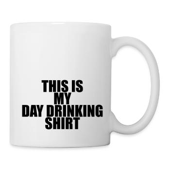 This is my day drinking shirt - Mug - white - Right
