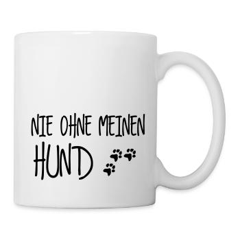 nie ohne meinen hund - Tasse - Weiß - Rechts