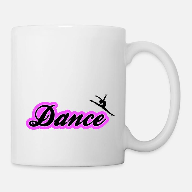 Tanzen Dance Leidenschaft Sport - Tasse - Weiß