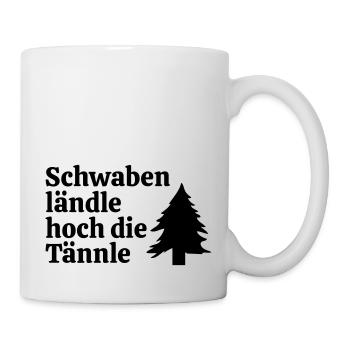 Schwabenländle hoch die Tännle - Tasse - Weiß - Rechts
