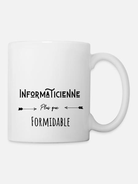 Informaticienne plus que formidable humour citatio - Mug blanc - blanc