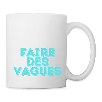 FAIRE DES VAGUES - Mug blanc - blanc - Droite