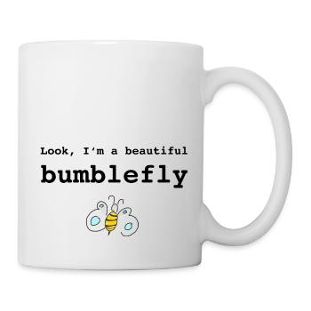 Look, I'm a beautiful bumblefly - Tasse - Weiß - Rechts