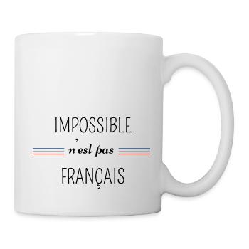 impossible n'est pas Français - Mug blanc - blanc - Droite