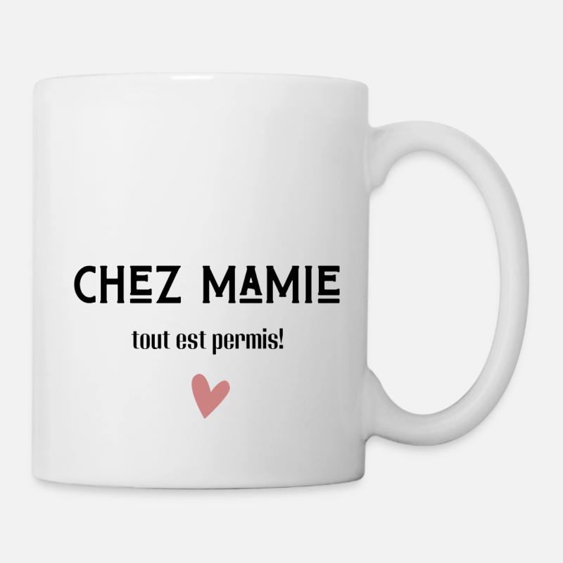 chez mamie tout est permis - Mug blanc - blanc