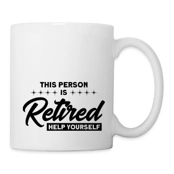 Pensione pensione pensione pensione 2022 Regalo - Tazza - bianco - Destra