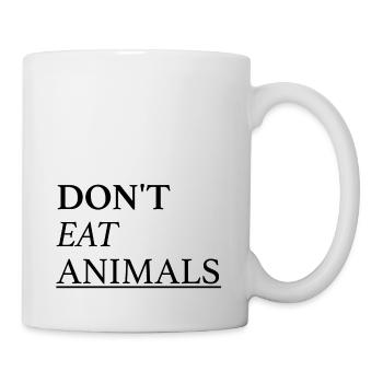 Don't eat animals - vegan - Tasse - Weiß - Rechts