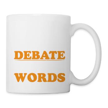 Debate, like wrestling but with words 2 - Mug - white - Right