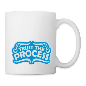 trust the process Quote - Mug - white - Right
