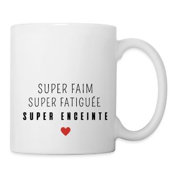 Super faim super fatiguée super enceinte - Mug blanc - blanc - Droite