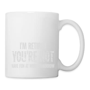 have fun at work - Mug - white - Right