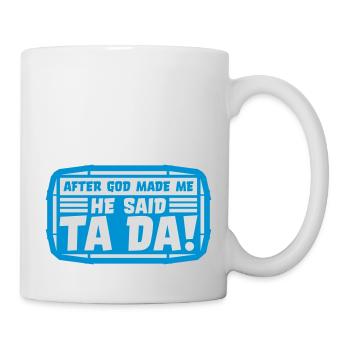 Après que Dieu m’ait fait - Mug blanc - blanc - Droite