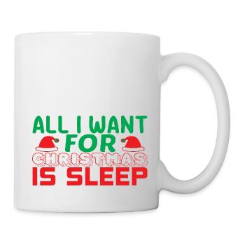 All i want for Christmas is Sleep - Mug - white - Right