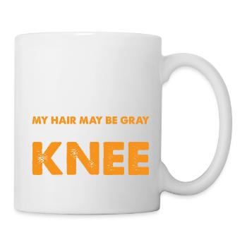My Hair May Be Gray But My Knee Is Pure Titanium 3 - Mug - white - Right