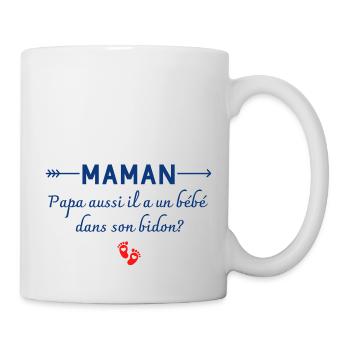 maman papa aussi il a un bébé - humour enfant - Mug blanc - blanc - Droite