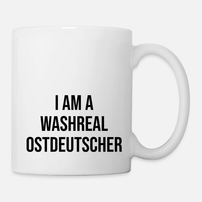 Ein Waschechter Ostdeutscher - Tasse - Weiß